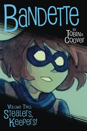 [9781506719245] BANDETTE 2 STEALERS KEEPERS TP