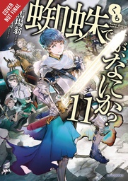 [9781975310387] SO IM SPIDER SO WHAT LIGHT NOVEL 11