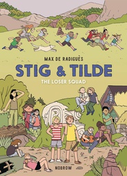 [9781910620663] STIG AND TILDE 3 LOSER SQUAD