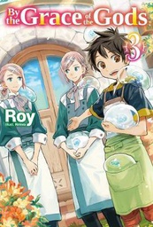 [9781718353824] BY THE GRACE OF GODS LIGHT NOVEL 3