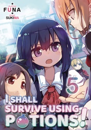 [9781718371941] I SHALL SURVIVE USING POTIONS LIGHT NOVEL 5