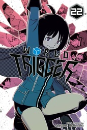 [9781974720934] WORLD TRIGGER 22