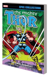 [9781302930882] Thor EPIC COLLECTION FINAL GAUNTLET