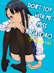 [9781647290108] DONT TOY WITH ME MISS NAGATORO 7