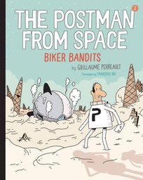 [9780823449637] POSTMAN FROM SPACE YR 1 BIKER BANDITS