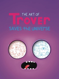 [9781506716404] ART OF TROVER SAVES UNIVERSE