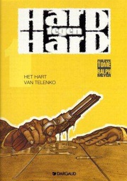[9789067934640] Hard tegen hard 1 Het Hart van Telenko