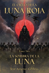 [9781506719474] EL CICLO DE LUNA ROJA 3