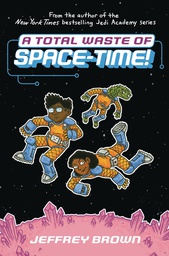 [9780553534399] TOTAL WASTE OF SPACE TIME 2