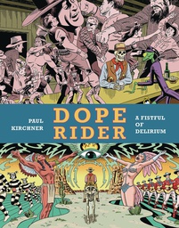 [9782848410609] DOPE RIDER A FISTFUL OF DELIRIUM