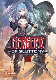 [9781648272424] BERSERK OF GLUTTONY LIGHT NOVEL 3