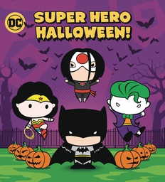 [9780593379318] SUPER HERO HALLOWEEN BOARD BOOK