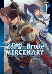 [9781648274220] STRANGE ADVENTURE OF BROKE MERCENARY NOVEL 1