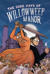 [9781534460874] DIRE DAYS OF WILLOWWEEP MANOR