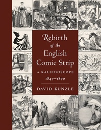 [9781496833990] REBIRTH OF ENGLISH COMIC STRIP KALEIDOSCOPE 1847-1870