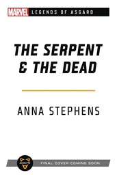 [9781839080685] MARVEL UNTOLD NOVEL 2 SERPENT & THE DEAD