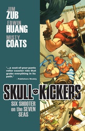 SKULLKICKERS 3 SIX SHOOTER ON THE SEVEN SEAS