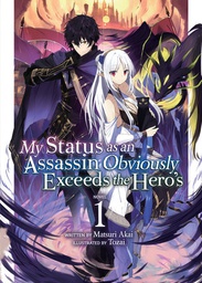 [9781648276583] MY STATUS AS ASSASSIN EXCEEDS HERO LIGHT NOVEL 1