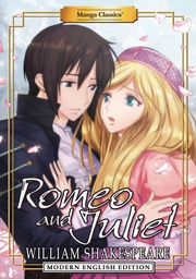 [9781947808225] MANGA CLASSICS ROMEO AND JULIET MODERN ENGLISH ED