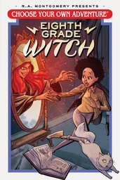 [9781620109410] CHOOSE YOUR OWN ADVENTURE EIGHTH GRADE WITCH