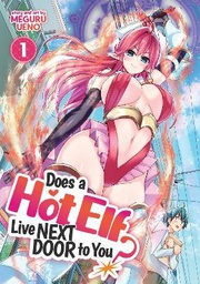 [9781947804975] DOES HOT ELF LIVE NEXT DOOR TO YOU 1