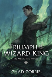 [9781506716275] TRIUMPH OF THE WIZARD KING BOOK THREE