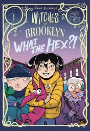 [9780593119303] WITCHES OF BROOKLYN 2 WHAT THE HEX