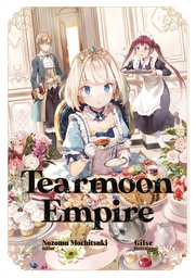 [9781718374409] TEARMOON EMPIRE LIGHT NOVEL 1