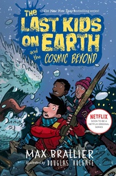[9780425292082] LAST KIDS ON EARTH NOVEL 4 COSMIC BEYOND