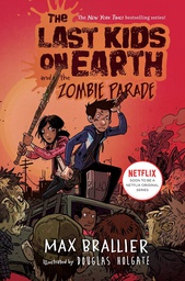 [9780670016624] LAST KIDS ON EARTH NOVEL 2 ZOMBIE PARADE