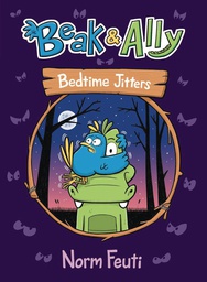 [9780063021600] BEAK & ALLY 2 BEDTIME JITTERS