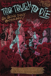 [9781733150941] TOO TOUGH TO DIE AN AGING PUNX ANTHOLOGY