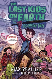 [9781984835376] LAST KIDS ON EARTH NOVEL 7 DOOMSDAY RACE