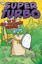 [9781534485389] SUPER TURBO 5 FIRE BREATHING DRAGON