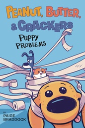 [9780593524213] PEANUT BUTTER & CRACKERS 1 PUPPY PROBLEMS