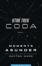 [9781982158521] STAR TREK CODA NOVEL 1 MOMENTS ASUNDER