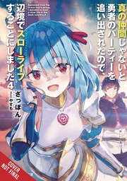 [9781975312510] BANISHED FROM HEROS PARTY I LIVE QUIET LIFE IN COUNTRYSIDE NOVEL 4