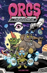 [9781620107560] ORCS IN SPACE 1