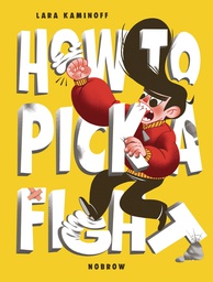 [9781910620786] HOW TO PICK A FIGHT