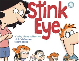 [9781524869021] BABY BLUES COLLECTION STINK EYE