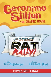 [9781338729382] GERONIMO STILTON GRAPHIX 3 GREAT RAT RALLY