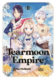 [9781718374416] TEARMOON EMPIRE LIGHT NOVEL 2