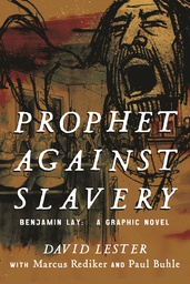 [9780807081792] PROPHET AGAINST SLAVERY BENJAMIN LAY