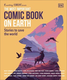 [9780744042825] MOST IMPORTANT COMIC BOOK ON EARTH STORIES TO SAVE WORLD