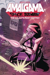 [9781632295910] AMALGAMA SPACE ZOMBIE MOST WANTED