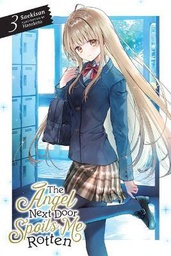 [9781975333409] ANGEL NEXT DOOR SPOILS ME ROTTEN LIGHT NOVEL 3