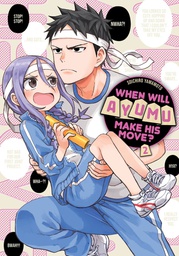 [9781646513505] WHEN WILL AYUMU MAKE HIS MOVE 2