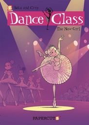 [9781545808832] DANCE CLASS 12 NEW GIRL