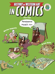 [9780823446483] HIST OF WESTERN ART IN COMICS 2 RENAISSANCE TO MODERN ART