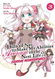 [9781648273070] DIDNT I SAY AVERAGE EVERYDAY MISADVENTURES 3